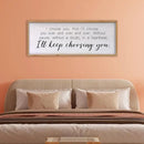 I Choose You Sign Wall Decor Art Above Bed 32X12 Inch I Love You Romantic Wood Framed for Master Bedroom Over Bed I'll Keep Choosing You Sign (Wood) by CozyNest Decor