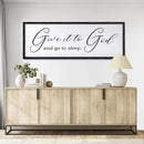 Give It To God And Go To Sleep Sign Wall Decor 40x15 Inch Large Farmhouse Master Bedroom Above Bed Hanging Wall Art Rustic Guest Room Wood Framed Over Bed Wall Decoration (Black) by CozyNest Decor