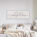 LuZhiQiang Give It To God And Go To Sleep Sign Above Over Bed Wall Decor Art 40"X15" for Master Bedroom Large Wood Framed Hanging (White) by CozyNest Decor