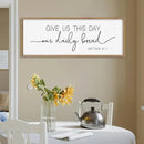 SRSZHIYUE Give Us This Day Our Daily Bread Sign Wall Decor Art 40"×15" Matthew 6:11 Dining Room Kitchen Large Wood Framed Wall Hanging (Wood) by CozyNest Decor