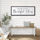 Welcome to Beautiful Chaos Framed Wall Art, 40''×15'' Rustic Horizontal Beautiful Chaos Plaque with Black Frame for Entryway Living Room, Farmhouse Long Welcome to our Chaos Wood Sign Wall Decor by CozyNest Decor