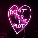 Do It For The Plot Neon Sign Dimmable Pink Words Neon Light for Wall Decor USB Led Heart Neon Light Sign for Bedroom Living Room Wedding Party Bar Neon Sign by CozyNest Decor