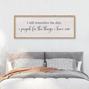LuZhiQiang I Still Remember The Days I Prayed Sign Bible Verse Christian Wall Decor 40"X15" for Scripture Religious Family Living Room Holy Catholic God Jesus Christ Prayer Home Wall Art (Wood) by CozyNest Decor