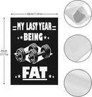 My Lasts Year Being Fat Seasonal Garden Flags 12x18 Double Sided Novelty Decorative Flag for Yard by GreenHaven Gardens