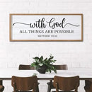 With God All Things are Possible Framed Wall Art, 40''×15'' Natural Religious Rustic Bible Verse for Christian God Jesus Christ Prayer, Holy Positive Horizontal Inspirational Catholic Scripture Decor by CozyNest Decor