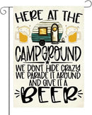 Welcome summer Garden Flag Here At The Campground We Don'T Hide Crazy We Parade It Around And Give It A Beer Small Double Sided Burlap art Stained Glass Style Garden Flags 12 x 18 Inch for Outside by GreenHaven Gardens