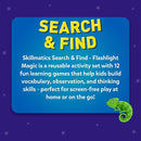 Skillmatics Preschool Learning Activity - Search and Find Flashlight Magic, Educational Game for Kids, Toddlers Who Love Toys, Art & Craft Activities, Gifts for Girls and Boys Ages 3, 4, 5, 6 by TinyTreasures Baby Boutique