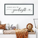 comurdyo Always Kiss Me Goodnight Sign for Bedroom Above bed Wall Decor 40''×15'' Large Wood Frame For Couples Over Bed Hanging Wall Art (Black) by CozyNest Decor