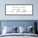 SRSZHIYUE Better To Wake At The Lake Wall Decor Above Bed Sign 32"×12" for Lake House Bedroom Over Bed Large Wood Framed Wall Hanging Art (Black) by CozyNest Decor