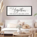 And So Together They Built A Life They Loved Sign Large Above Bed Wall Decor 32"×12" for Bedroom Over Bed Wall Art Hanging (Black) by CozyNest Decor