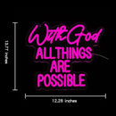 "With God All Things Are Possible" Neon Sign God Neon Light for Wall Decor Letter LED Neon Sign Pink LED Neon Light Dimmable Neon Signs for Bedroom Wedding Church Decoration by CozyNest Decor
