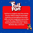 Skillmatics Foil Fun - PAW Patrol, Mess-Free Art & Craft Kits for Kids, DIY Creative Activity, Travel Toys, Gifts for Fans of Chase, Marshall, Skye, Girls, Boys, Ages 4, 5, 6, 7, 8 and Up by TinyTreasures Baby Boutique