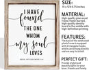 Christian Wall Decor, Master Bedroom Decoration Above Bed, Wedding Decoration, Framed Wall Plaque Sign 15 * 11.5 inches, Song of Solomon 3:4 Sign, I Have Found the One Whom My Soul Loves by CozyNest Decor