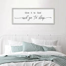 SRSZHIYUE Give It To God And Go to Sleep Sign Wall Decor 32"×12" for Master Bedroom Above Bed Guest Room Over Art Decoration (White) by CozyNest Decor