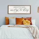 comurdyo Give It To God And Go to Sleep Sign 40''×15'' Master Bedroom Above Bed Wall Decor Wood Framed Couple Large Farmhouse Guest Room Rustic Simple Over Bedside Wall Art Hanging Decor (Wood) by CozyNest Decor