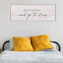 LuZhiQiang Give It To God And Go To Sleep Sign Above Over Bed Wall Decor Art 40"X15" for Master Bedroom Large Wood Framed Hanging (White) by CozyNest Decor