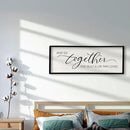 And So Together They Built A Life They Loved Sign 40”X15” Master Bedroom Above Bed Wall Decor Large Framed Wood Farmhouse Sign for Over Bed Bedside Wall Art for Love Sign Decor (Black) by CozyNest Decor