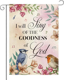 Religion Garden Flag I Will Sing of the Goodness of God Lawn Porch Bible Verse Decor Small Double Sided Burlap art Stained Glass Style Garden Flags 12 x 18 Inch for Outside by GreenHaven Gardens