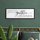 For Where Two Or Three Gather Sign Dining Room kitchen Wall Decor Bible Verse Scripture Matthew 18:20 Wooden Frame 32X12 Inch for Christian Family Hanging Art (Black) by CozyNest Decor