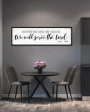 As for Me and My House We Will Serve the Lord Sign: Rustic Family Bedroom Signs Wall Decor Above Bed,Framed Country Wall Plaque Hanging Farmhouse Bible Verse Sign Christian Art Gifts 12" x 40" by CozyNest Decor