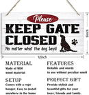 Warning Signs, Keep Gate Closed Dog Sign, Decorative Wood Hanging Wood Plaque, Warning Animal Dog Sign, Funny Novelty Caution Dog Sign, Dog Owner Home Decor, Door Gate Hanger Outdoor by CozyNest Decor