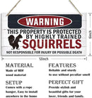 Warning Signs, The Property is Protected By Highly Trained Squirrels Sign, Decorative Wood Hanging Wood Plaque, Funny Warning Decor, Door Gate Hanger, Cute and Funny Garden Decor, Yard Decor by CozyNest Decor