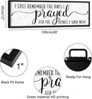 I Still Remember the Days I Prayed for the Things I Have Now Sign: Modern Bedroom Signs Wall Decor Above Bed Farmhouse Country Rustic Wall Art Framed Family Signs Hanging Wall Plaques 12 x 40 Inch by CozyNest Decor