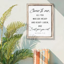 Christian Wooden Wall Signs, Living Room Decor, Bedroom Signs, Scripture Home Decor, Bible Verse Decoration, Framed Wall Plaque Sign 15 * 11.5 inches, Come to Me Sign by CozyNest Decor