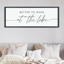 LuZhiQiang Better To Wake At The Lake Above Bed Wall Decor 40"×15" for Lake House Bedroom Over Bed Sign Wood Framed Large Wall Hanging Art (Black) by CozyNest Decor