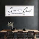 Give It To God And Go To Sleep Sign Wall Decor 40x15 Inch Large Farmhouse Master Bedroom Above Bed Hanging Wall Art Rustic Guest Room Wood Framed Over Bed Wall Decoration (White) by CozyNest Decor