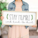 Simply Said, INC Farmhouse Frames 10" x 24" Sign - Stay Humble, Work Hard and Be Kind by CozyNest Decor