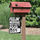 Nervous Might Have To Poop Soon Funny Saying Quotes Seasonal Garden Flags 12x18 Double Sided Funny Garden Banner for by GreenHaven Gardens