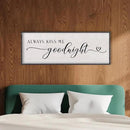 LuZhiQiang Above Bed Love Theme Wall Decor Always Kiss Me Goodnight Sign 40"×15" Wood Framed for Master Bedroom Over Bed Wall Art (Black) by CozyNest Decor