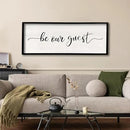 comurdyo Be Our Guest Wall Decor Sign 40”X15” Large Master Bedroom Above Bed Wall Decor Wood Framed Guest Room Sign Simple Rustic Farmhouse Over Bed Bedside Wall Art (Black) by CozyNest Decor