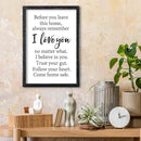 Before You Leave This Home Sign Wall Decor 16x11 Inch I Love You Inspirational Entryway Wood Framed Wall Hang Art (Black) by CozyNest Decor