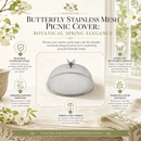 Butterfly Stainless Mesh Picnic Cover by Arthur Court Designs
