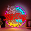 Have The Day You Deserve Neon Sign,Funny Skull Neon Signs For Wall Decor,USB Dimmable LED Neon Light signs for Bedroom,Party, Bar, club,Living Room Halloween Decoration Gifts by CozyNest Decor