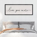 LuZhiQiang Love You More Sign Wall Decor 40"x15" for Master Bedroom Above Over Bed Large Simple Wood Framed Hanging Wall Art (Black) by CozyNest Decor