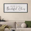 comurdyo Welcome To Our Beautiful Chaos Wall Decor Art 32"X12" for Home Entryway Sign Large Wood Framed Wall Hanging (Black) by CozyNest Decor