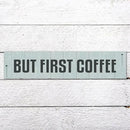 Generic Funny Wood Sign But First Coffee Rustic Wooden Hanging Sign Home Farmhouse Kitchen Wall Decoration 16 x 4 Inch by CozyNest Decor