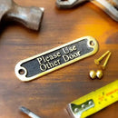 Please Use Other Door Brass Door Sign. Traditional Style Home Décor Wall Plaque Handmade By The Metal Foundry UK. by CozyNest Decor