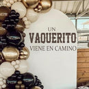 Un Vaquerito Viene En Camino Decal - Cowboy Party Decoration Decal, Baby Shower/Gender Reveal Party Decoration Supplies Wall Stickers, Cowboy Sign Balloon Arch and Party Backdrop Decor Stickers by TinyTreasures Baby Boutique
