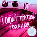 I Didn't Text You, Tequila Did Neon Sign for Wall Decor,Neon Light for Bedroom Bar Man Cave Business Bar Decoration by GreenHaven Gardens