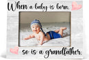First Time Grandfather Gifts, New Grandchild Baby Photo Frame, When a Baby is Born So is a Grandfather, Photo Frame 8X10 by TinyTreasures Baby Boutique