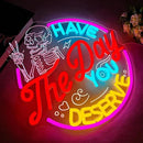 Have The Day You Deserve Neon Sign,Funny Skull Neon Signs For Wall Decor,USB Dimmable LED Neon Light signs for Bedroom,Party, Bar, club,Living Room Halloween Decoration Gifts by CozyNest Decor