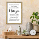 Before You Leave This Home Sign Wall Decor 16x11 Inch I Love You Inspirational Entryway Wood Framed Wall Hang Art (Wood) by CozyNest Decor