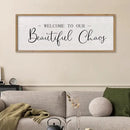 comurdyo Welcome To Our Beautiful Chaos Wall Decor Art 40"X15" for Home Entryway Sign Large Wood Framed Wall Hanging (Wood) by CozyNest Decor