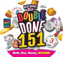Double Done 151: Money and Mayhem Make Math Fun for The Whole Family! by TinyTreasures Baby Boutique