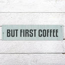Generic Funny Wood Sign But First Coffee Rustic Wooden Hanging Sign Home Farmhouse Kitchen Wall Decoration 16 x 6 Inch by CozyNest Decor