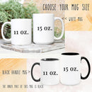 Custom Coffee Mug - Custom Mugs Design Your Own with Text, Name or Initials - Personalized Coffee Mug - Tazas Personalizadas 11 & 15 oz - Custom Gifts for Best Friend Woman, Him, Her, Mom, Dad by TinyTreasures Baby Boutique